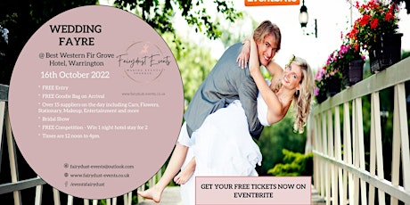 Wedding Fayre at the Best Western Warrington Fir Grove Hotel tickets