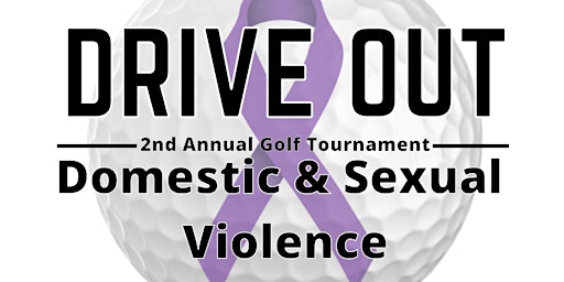 Drive Out Domestic and Sexual Violence