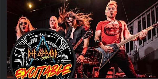 Excitable ( The Def Leppard Tribute) SAVE 37% OFF before 9/1