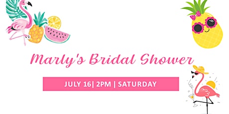 Marly's Bridal Shower tickets