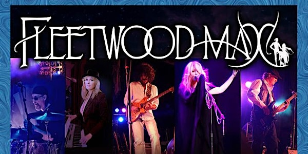 Fleetwood Max (The Definitive Fleetwood Mac Tribute)SAVE 37% OFF before 9/6