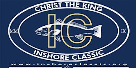 9th Annual Christ the King Inshore Classic primary image