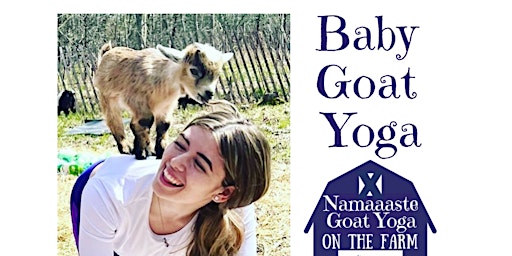 Baby Goat Yoga on the Farm