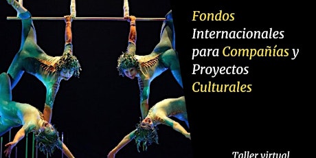 Imagen principal de Fondos Internacionales para compañías y proyectos culturales
