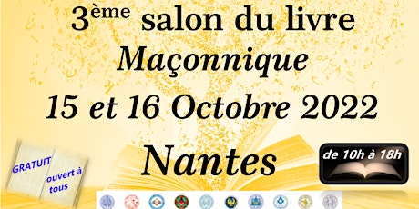 3ème Salon du Livre Maçonnique à Nantes-Carquefou tickets