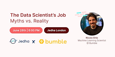 The Data Scientist: Myths vs. Reality - Bumble x Jedha London tickets