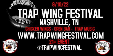 Trap Wing Fest Nashville tickets