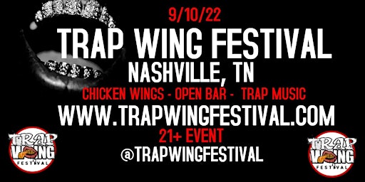 Trap Wing Fest Nashville