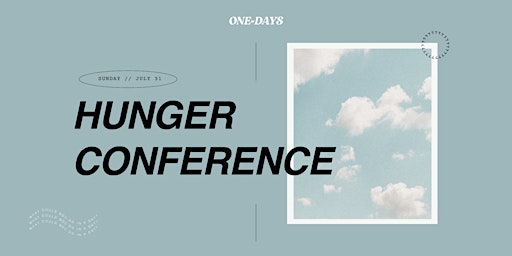 HUNGER CONFERENCE