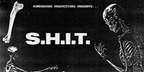 PowerHouse Presents: S.H.I.T. , The Passing, Abuso De Poder tickets