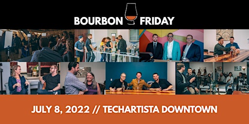 Bourbon Friday // July 8, 2022