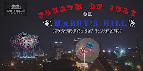Fourth of July on Mabry's Hill tickets