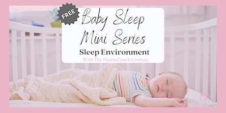 Baby Sleep Space Seminar primary image