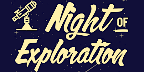 A Night of Exploration tickets