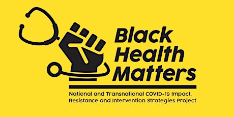 Black Health Matters COVID-19: A Discussion of Preliminary Findings Tickets