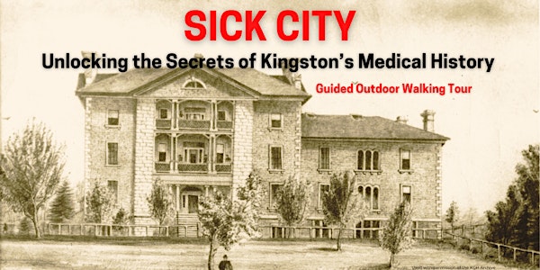 Sick City: Guided Outdoor Walking Tour