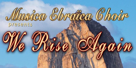 Imagen principal de Musica Ebraica presents We Rise Again