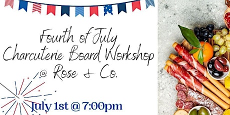 Fourth of July Charcuterie Board Workshop tickets