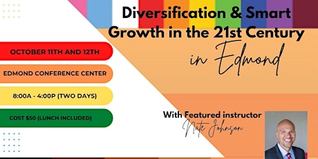 Diversification & Smart Growth for the 21st Century in Edmond tickets