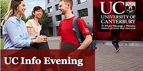 UC Info Evening - Christchurch