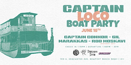 Captain Loco Boat Party