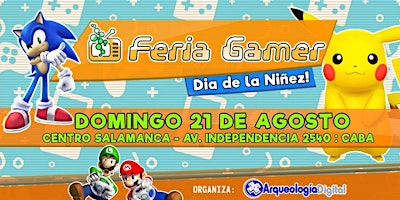 Feria Gamer! / Evento #1 Retrogamer! Especial día de la niñez!