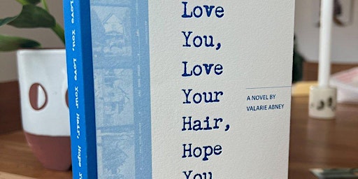Valarie Abney - Reading & Signing "Love You, Love Your Hair, Hope You Win."