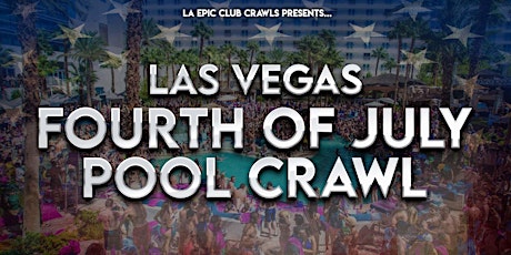 4th of July Las Vegas Pool Crawl tickets