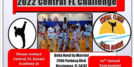 2022 Central FL Open Karate Tournament- 10th Anniversary