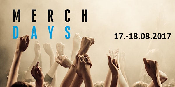 MerchDays - Branchentreffen der Entertainment-Merchandiser
