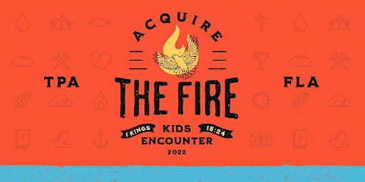 Encounter- Aquire the Fire