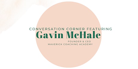 Conversation Corner with Gavin McHale