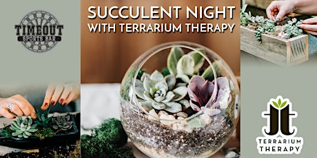Succulent Night at Timeout Sports Bar tickets