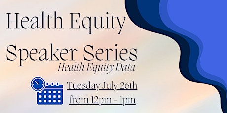 Health Equity Speaker Series – Health Equity Data tickets