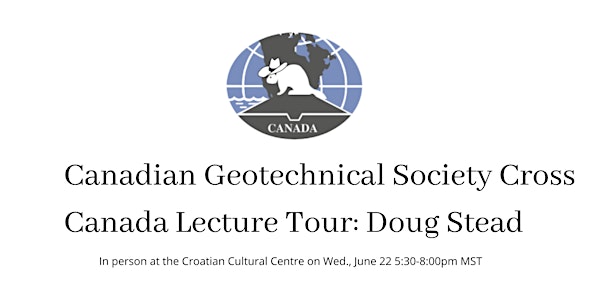 CGS Cross Canada Lecture Tour: Doug Stead