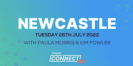 Imagem principal do evento Connect Live Newcastle - Hosted by Kim Fowler