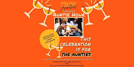 The DRUNK Aunties Presents Aunties' Day: BRING THE WINE tickets