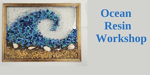 Sip and Create Ocean resin Art Workshop