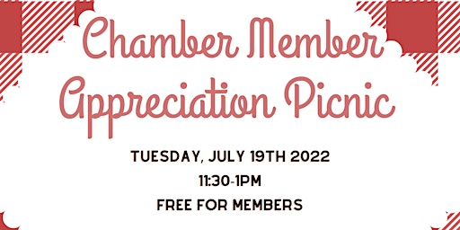 Chamber Members Appreciation Picnic 2022