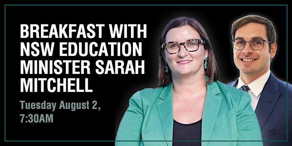 Breakfast with NSW Education Minister Sarah Mitchell