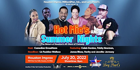 Hot Mics & Summer Nights - Return of  "Houston's All-Stars of Comedy" tickets