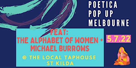Poetica pop up in Melbourne: feat. The Alphabet of Women + Michael Burrows tickets