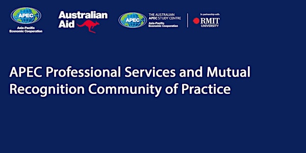APEC Professional Services and Mutual Recognition Community of Practice