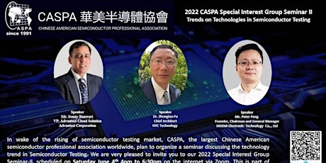 2022 CASPA SIG ii: Trends on Technologies in Semiconductor Testing