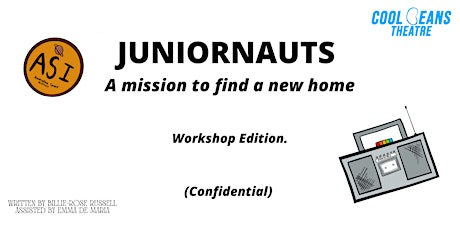 "Juniornauts" The Workshop Edition (Sprouts) tickets