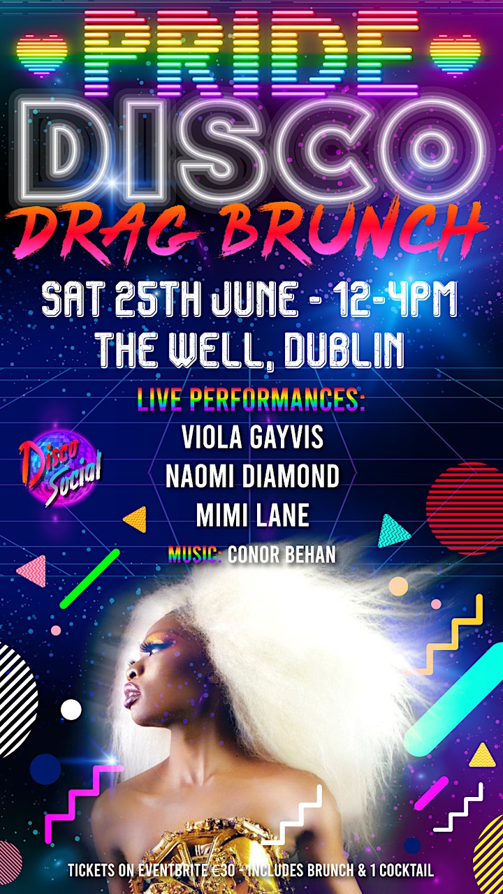 PRIDE Disco Drag Brunch - Viola Gayvis, Naomi Diamond Mimi Lane Conor Behan image
