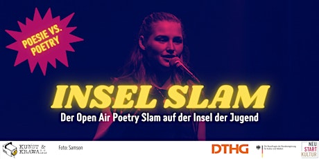 Insel Slam - der Open Air Slam auf der Insel der Jugend - Poesie vs. Poetry Tickets