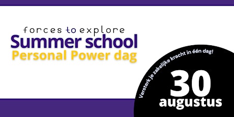 Summer school | Personal Power dag tickets