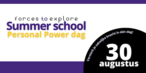 Summer school | Personal Power dag