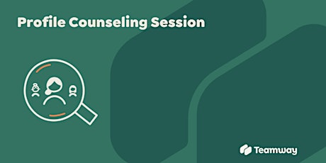 Teamway Profile Counseling Session